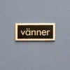 Metallskylt, Vänner, Svart